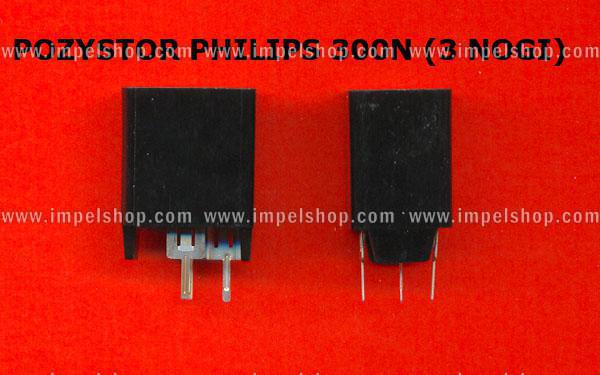 POSISTOR PHILIPS 300N (3 PIN)