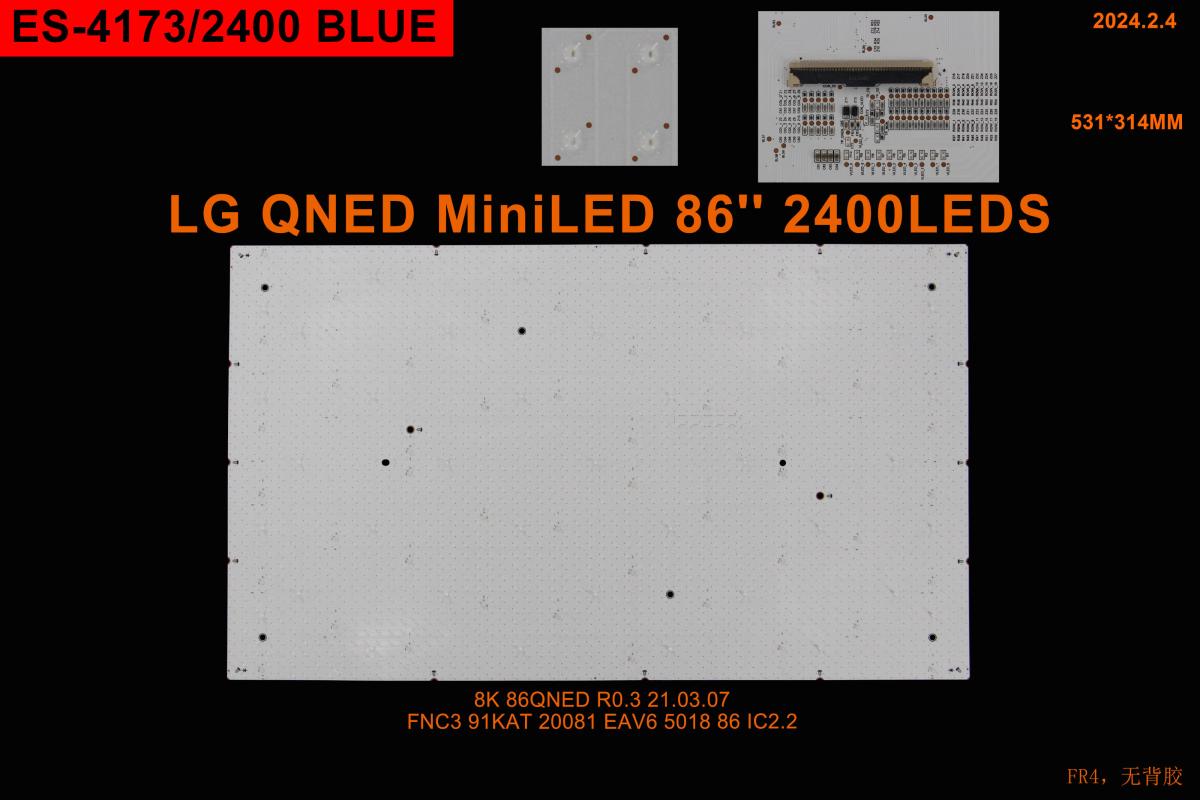 Led backlight strip for tv LG 86" 1pcs X 8K 86QNED R0.3 EAV65018 , 2400LED , 531MM X 314MM , 3V , blue light ,