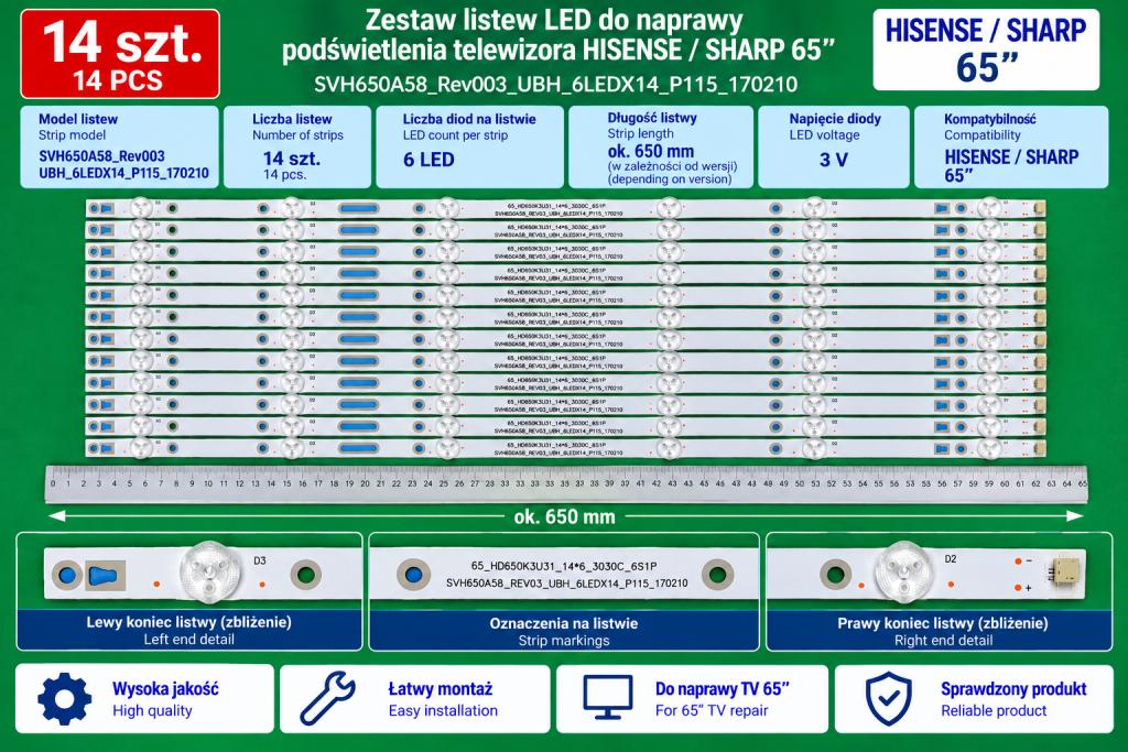 Led backlight strip for tv HISENSE / SHARP 65" set 14pcs X SVH650A58_Rev003_UBH_6LEDX14_P115_170210 / 65-HD650K3U31-14X6-3030C-651PREV.1 / CRH-BK65K33030T14067AS-REV1.2 / JL.D65061330-003CS-M , 6LED , 660MM , 3V ,